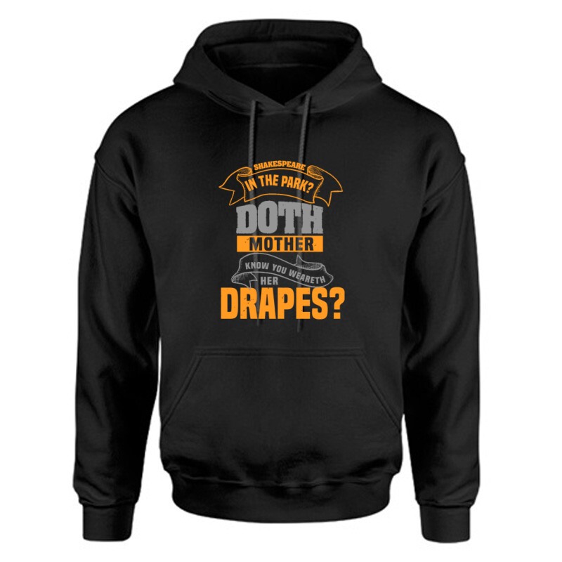 Shakespeare in the park Doth Unisex Kapucnis Pulcsi