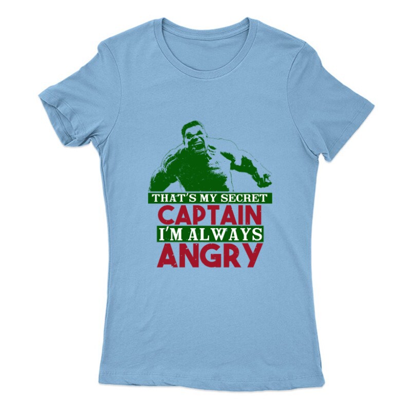 That’s my secret, Captain Női Póló