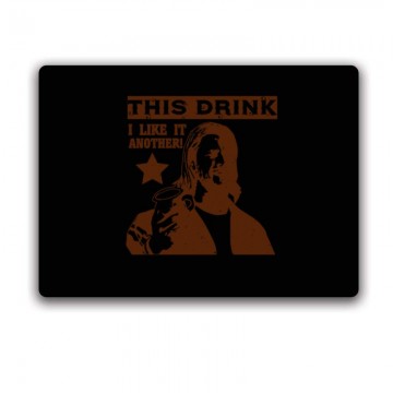 This drink, I like it. Another! Egérpad