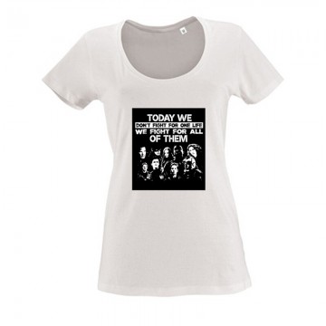 Today we don’t fight for one Női O Nyakú Póló