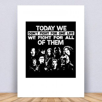 Today we don’t fight for one Vászonkép