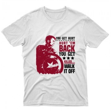 You get hurt, hurt 'em back Unisex Póló