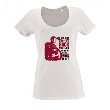 You get hurt, hurt 'em back Női O Nyakú Póló
