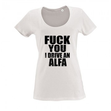 I Drive An Alfa Női O Nyakú Póló