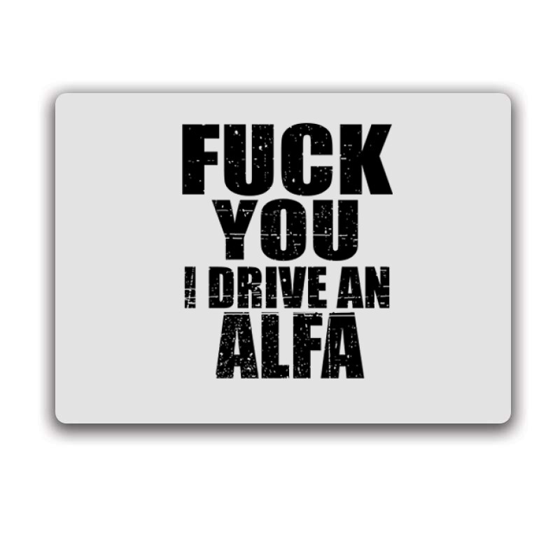 I Drive An Alfa Egérpad