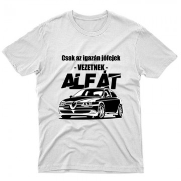 Az igazán jófejek (Alfa) Unisex Póló