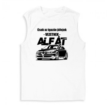 Az igazán jófejek (Alfa) Férfi Trikó