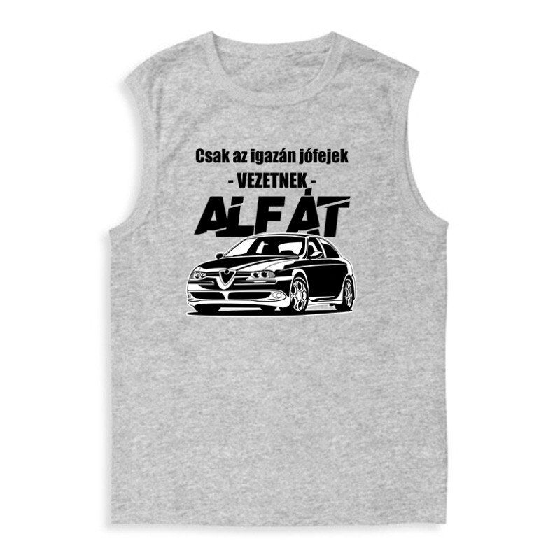 Az igazán jófejek (Alfa) Férfi Trikó