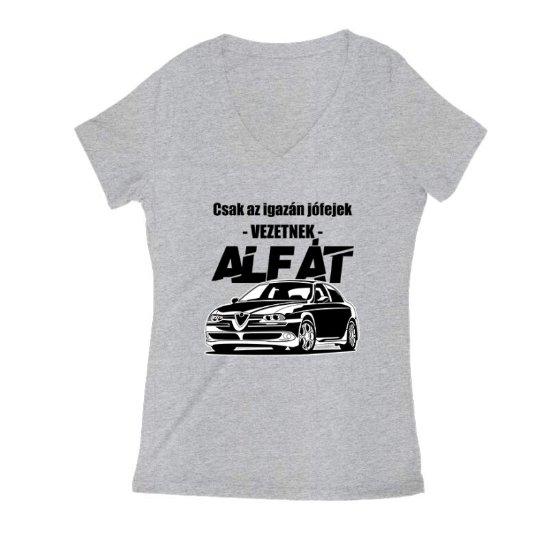 Az igazán jófejek (Alfa) Női V Kivágott póló