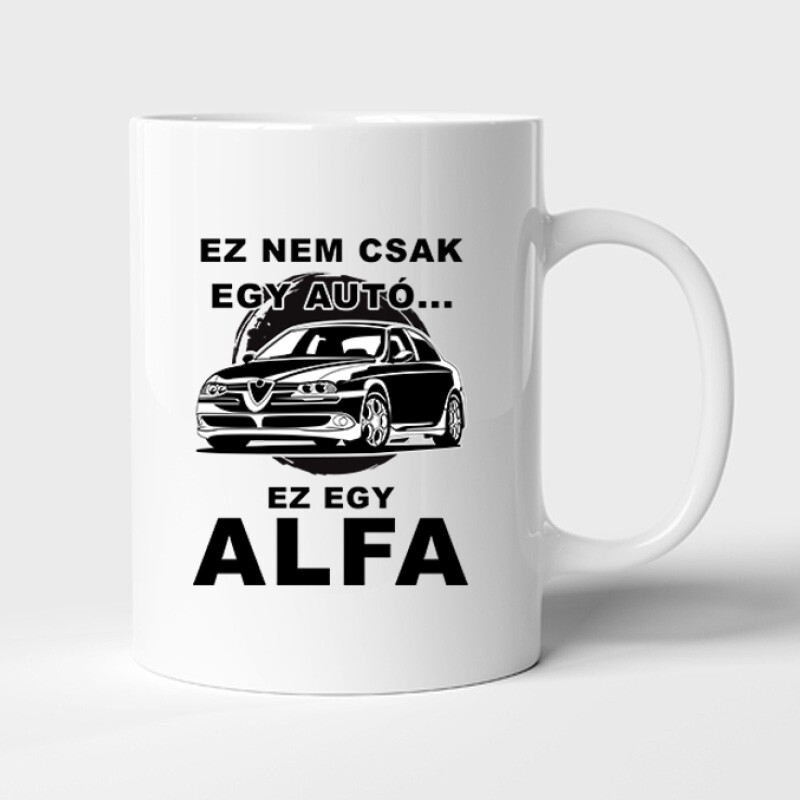 Nemcsak egy Autó (Alfa) Bögre