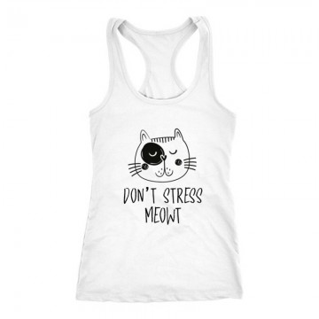 Don't Stress Meowt Női Trikó
