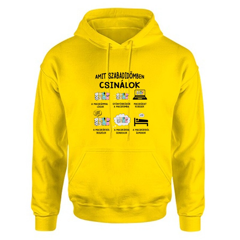 Amit szabadidőmben csinálok Unisex Kapucnis Pulcsi