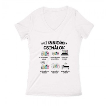 Amit szabadidőmben csinálok Női V Kivágott póló