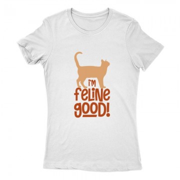 I'm feline Good Női Póló