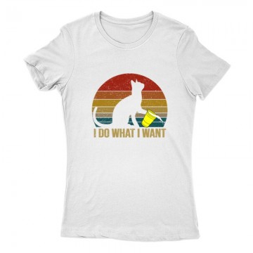 I do what i want 2 Női Póló