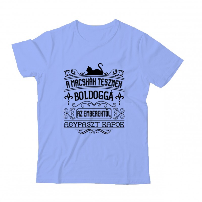 A macskák tesznek boldoggá ... Gyermek Póló