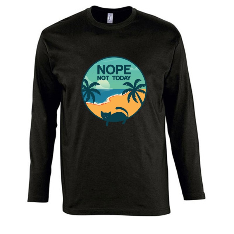 Nope not today Hosszú Ujjú Póló