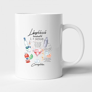 Lánybúcsú-Cosmopolitan Bögre