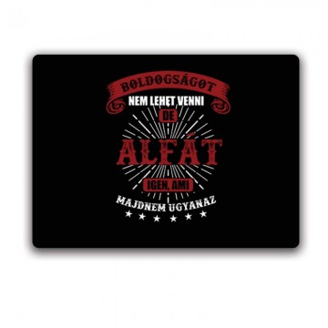 Boldogságot Nem Lehet (Alfa) Egérpad