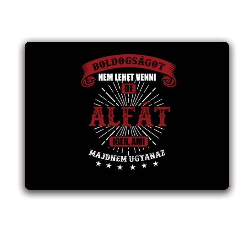Boldogságot Nem Lehet (Alfa) Egérpad