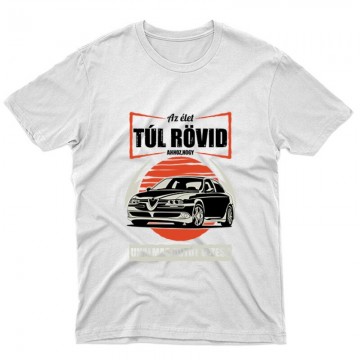 Az élet (Alfa) Unisex Póló