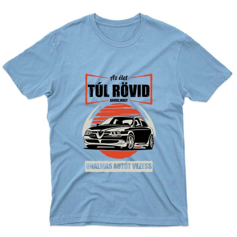 Az élet (Alfa) Unisex Póló