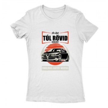 Az élet (Alfa) Női Póló