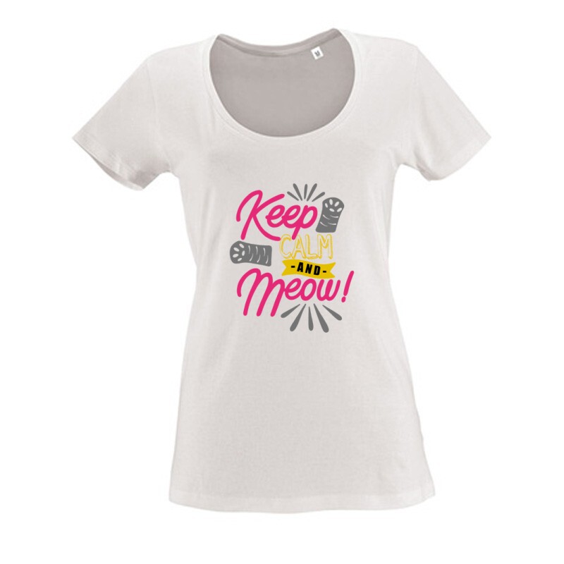 Keep Calm and Meow Női O Nyakú Póló