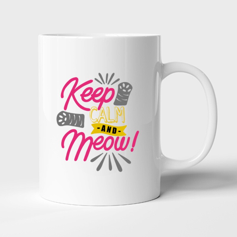 Keep Calm and Meow Bögre