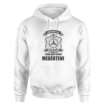 Amíg Nincs Mercid Unisex Kapucnis Pulcsi