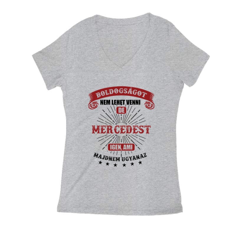 Boldogságot Nem Lehet (Merci) Női V Kivágott póló