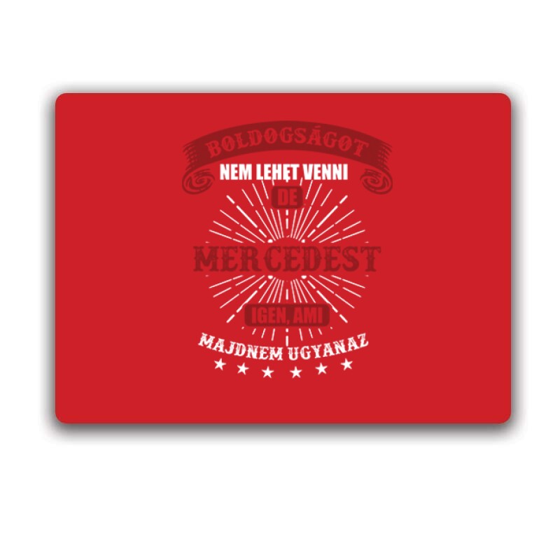 Boldogságot Nem Lehet (Merci) Egérpad