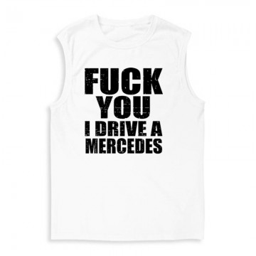 I Drive A Mercedes Férfi Trikó