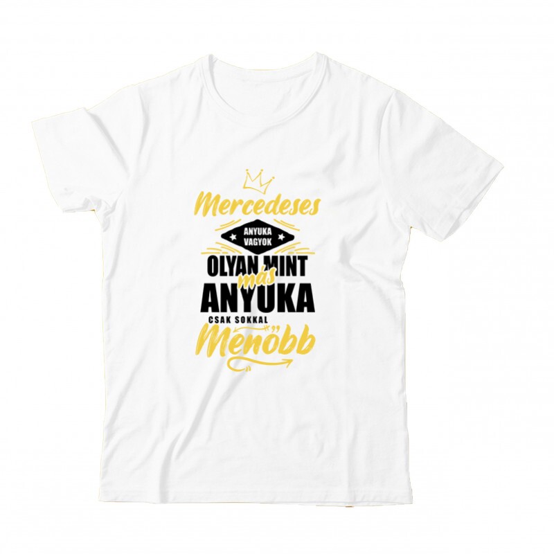 Mercedeses Anyuka Gyermek Póló