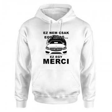 Nemcsak egy Autó (C Class) Unisex Kapucnis Pulcsi