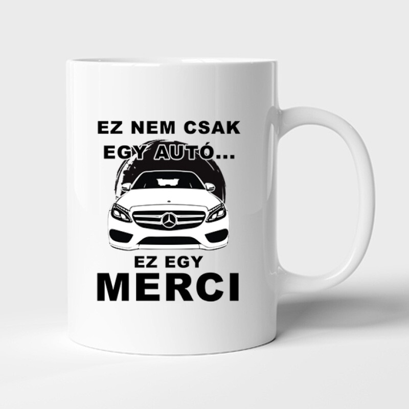 Nemcsak egy Autó (C Class) Bögre