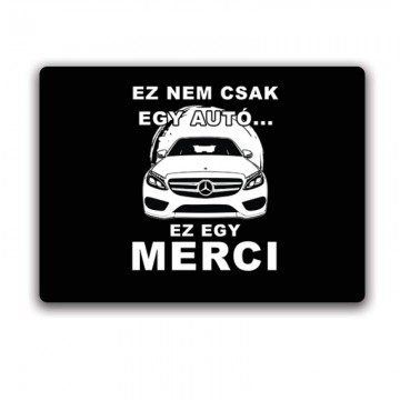 Nemcsak egy Autó (C Class) Egérpad