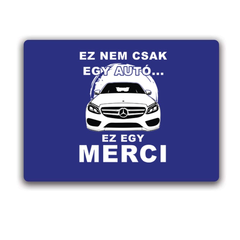 Nemcsak egy Autó (C Class) Egérpad
