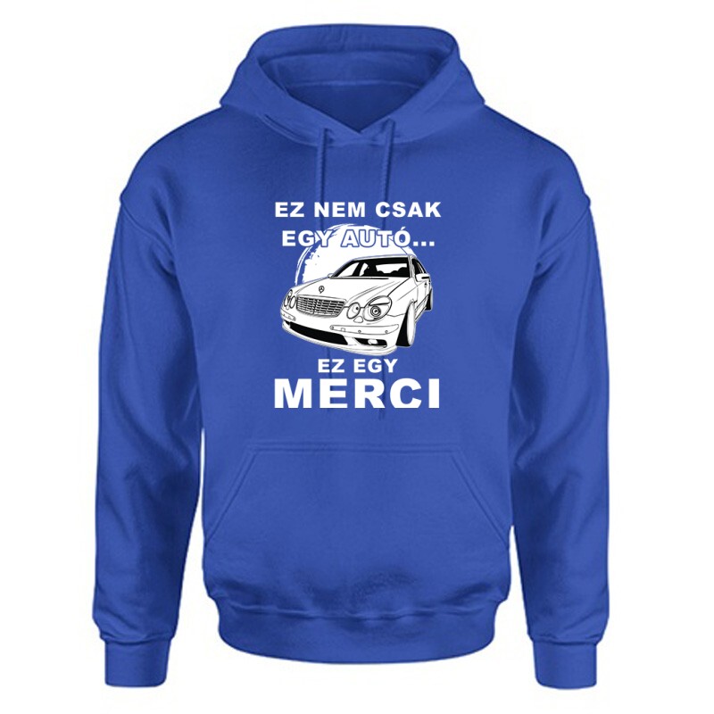Nemcsak egy Autó (E Class) Unisex Kapucnis Pulcsi