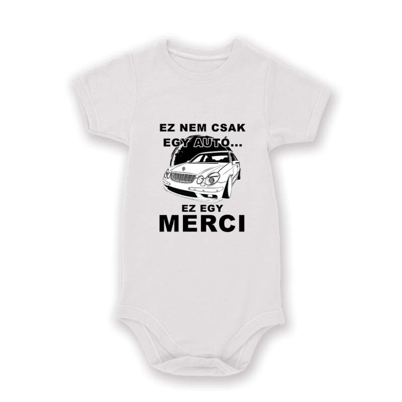 Nemcsak egy Autó (E Class) Baby Body