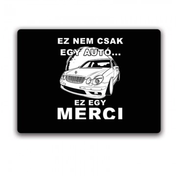 Nemcsak egy Autó (E Class) Egérpad