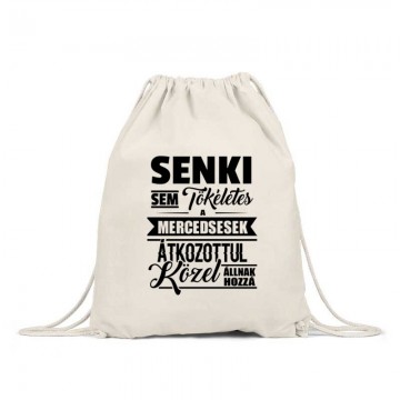 Senki Sem Tökéletes (Merci) Hátizsák