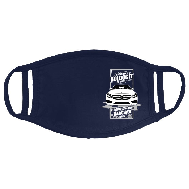 Jobb Egy Merciben Sírni (C Class) Arcmaszk