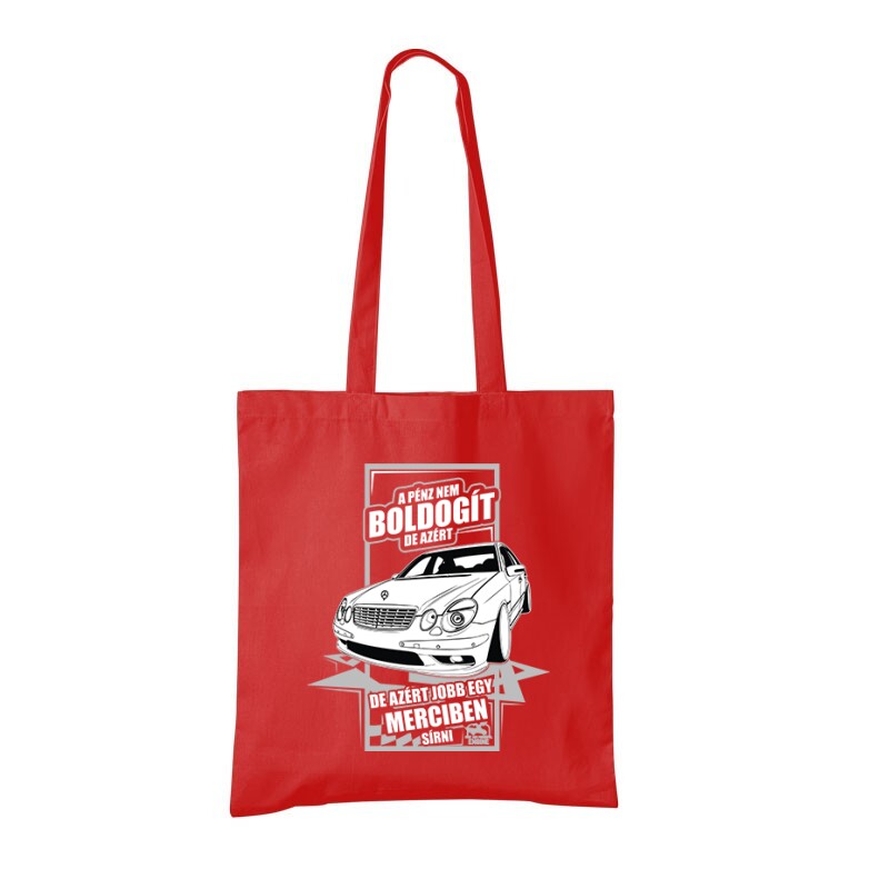 Jobb Egy Merciben Sírni (E Class) Bevásárló Táska