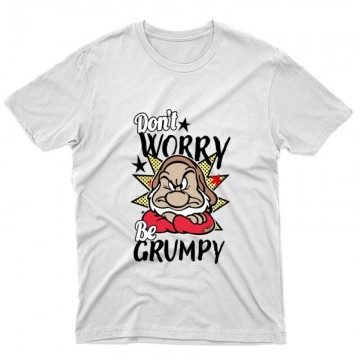 Don't worry be grumpy Unisex Póló