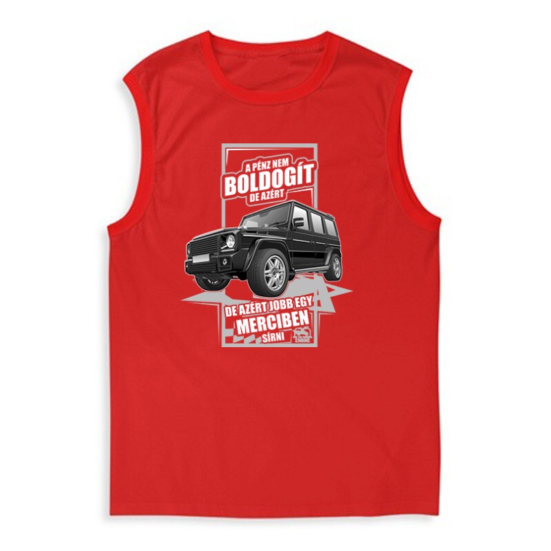 Jobb Egy Merciben Sírni (G Class) Férfi Trikó