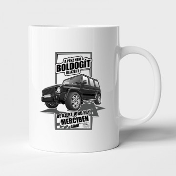 Jobb Egy Merciben Sírni (G Class) Bögre