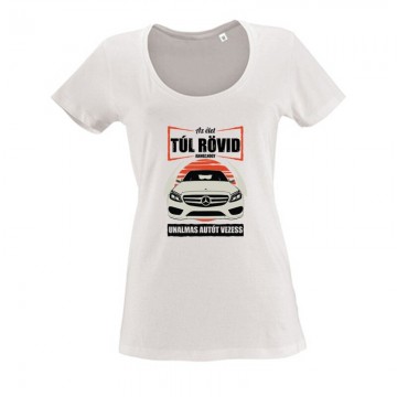 Az élet (Merci C Class) Női O Nyakú Póló