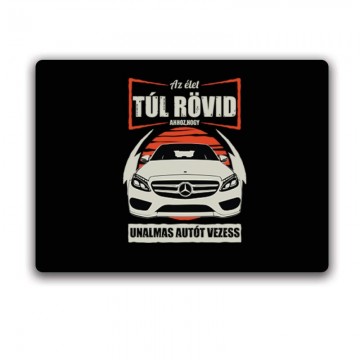 Az élet (Merci C Class) Egérpad