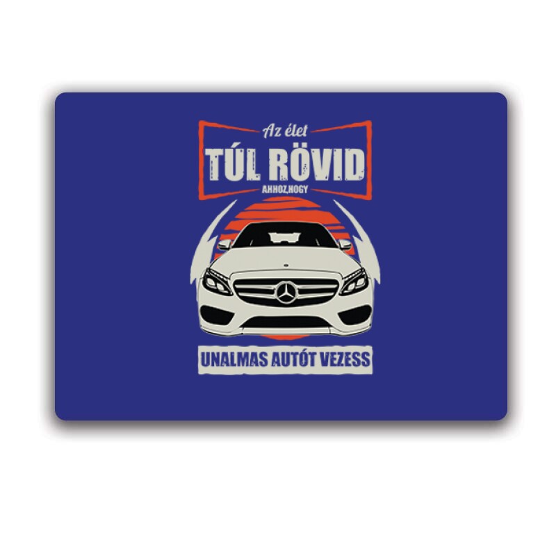 Az élet (Merci C Class) Egérpad